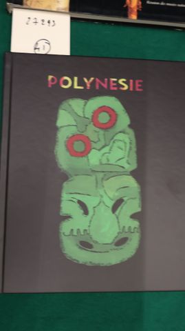 POLYNESIE: Galerie FLAK, 2011, In-8 carré, cartonnage éditeur.