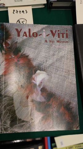 YALO/I/VITI A Fiji Museum Catalogue. 1986, in-8, cartonnage édite...