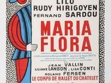a poster advertising a performance of the musical ' maria flora '