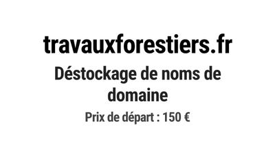 Nom de domaine travauxforestiers.