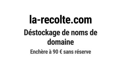 Nom de domaine la-recolte.com. Catégorie: Agriculture.