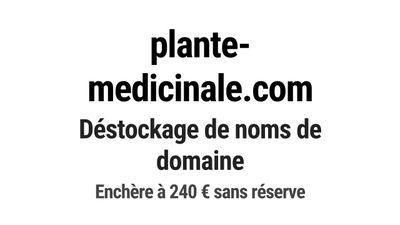 Nom de domaine plante-medicinale.