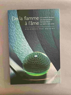Johannes von Saurma. De la flamme à l'âme ; Les presse-papie… - Photo 1