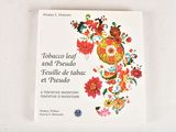 a book about tobacco leaf and pequila de tabo and pequila de tabo