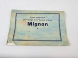 a label on a piece of paper that says mignon