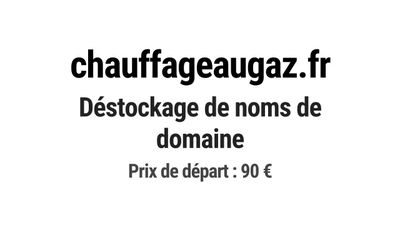 Nom de domaine chauffageaugaz.fr.
