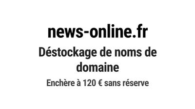 Nom de domaine news-online.fr. Catégorie: Média et communica…