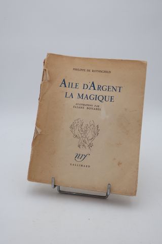 La Pléiade – Aile d’Argent la Magique par Philippe de Rothschild,...