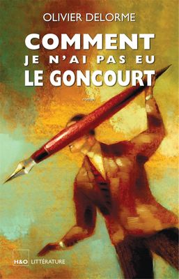 comment, je n'ai pas passé le concours - olivier delorme