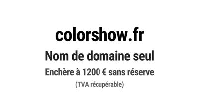 Nom de domaine colorshow.fr. Catégorie: Événementiel.