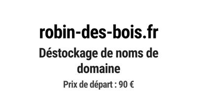 Nom de domaine robin-des-bois.fr.