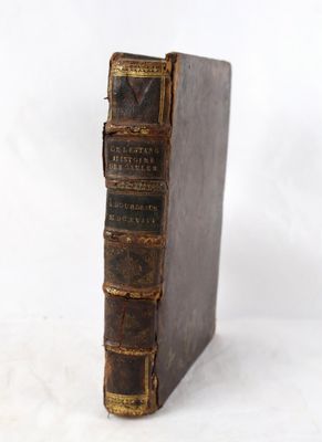 LESTANG (Antoine de). Histoire des Gaules, et conquêtes des …