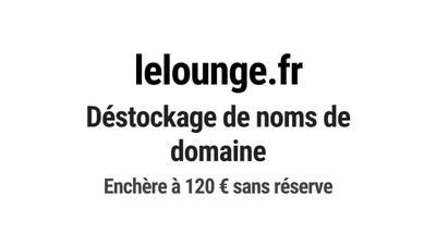 Nom de domaine lelounge.fr. Catégorie: Hôtellerie et restaur…