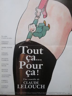 Affiche française du film « Tout ça pour ça », sur laquelle on voit un homme tomber de la cuisse d'une femme