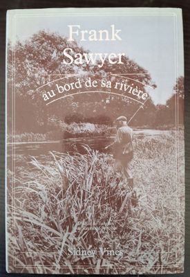 the cover of frank sawyer ' s book about the life and work of his father