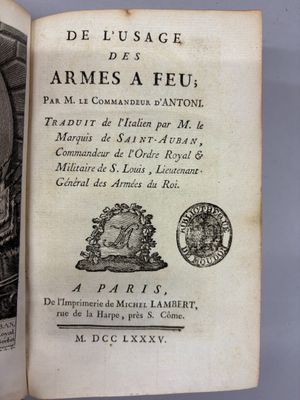 De l’usage des armes à feu. Par M. Le Commandeur d’Antoni. - Photo 1