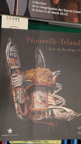 NOUVELLE-IRLANDE Arts du Pacifique Sud. Musée du quai Branly, 5 c...