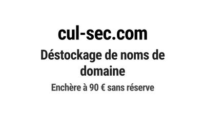 Nom de domaine cul-sec.com. Catégorie: Hôtellerie et restaur…