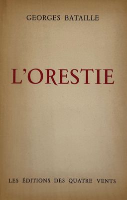 la couverture du livre *L'Orestée* de Georges Bataille