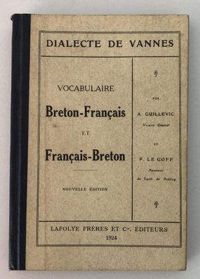 A GUILLEVIC et P. LE GOFF, Dialecte de Vannes.