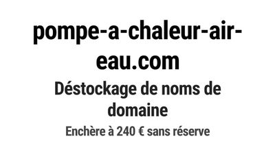 Nom de domaine pompe-a-chaleur-air-eau.