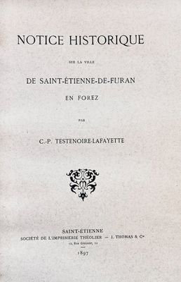 TESTENOIRE-LAFAYETTE (C. P.) Notice historique sur la Ville …