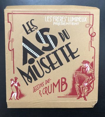 CRUMB (Robert, né en 1943). LES AS DU MUSETTE.