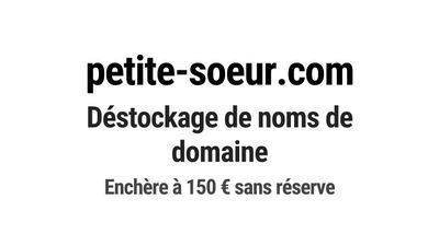 Nom de domaine petite-soeur.com.