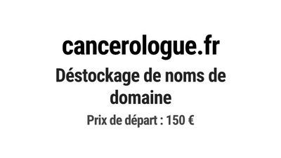 Nom de domaine cancerologue.fr.