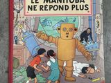 french children ' s book le mantoba ne repond plus
