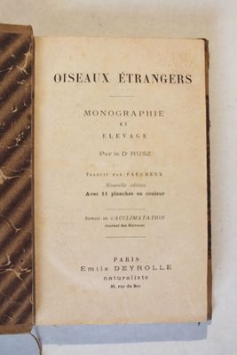 RUSZ (Docteur Karl Russ) : « Oiseaux étrangers.