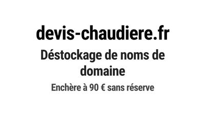 Nom de domaine devis-chaudiere.