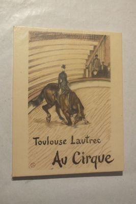 « TOULOUSE-LAUTREC au cirque » André Sauret.