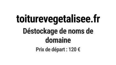 Nom de domaine toiturevegetalisee.