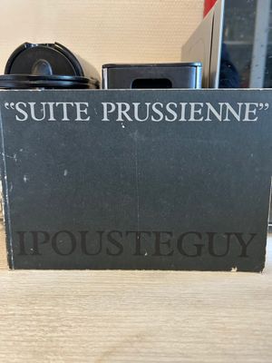 [IPOUSTEGUY] - CATALOGUE D'EXPOSITION - Suite prussienne.