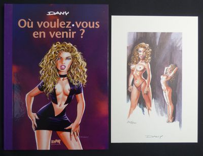 Dany: ça vous intéresse ? Tome 4 "Où voulez-vous en venir ? …
