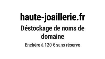 Nom de domaine haute-joaillerie.