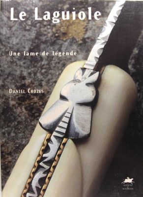 couverture du livre « Laguiolee, une lame de légende » de Danielle Crozes