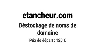 Nom de domaine etancheur.com. Catégorie: Construction et BTP…