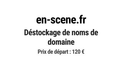 Nom de domaine en-scene.fr. Catégorie: Art et culture.