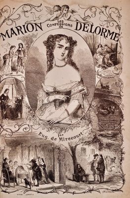 MIRECOURT (Eugene de) Les Confessions de Marion Delorme. Par…
