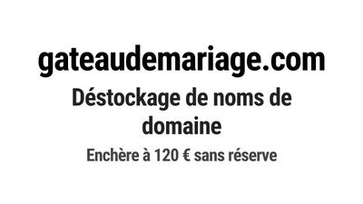 Nom de domaine gateaudemariage.