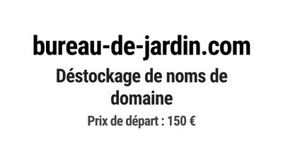 Nom de domaine bureau-de-jardin.