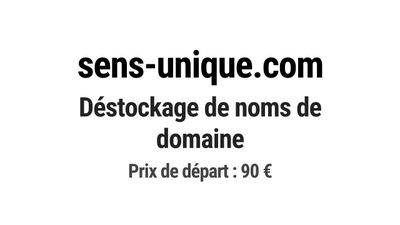 Nom de domaine sens-unique.com.