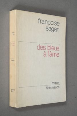 the cover of the book des bleus a fame by francois sagaan