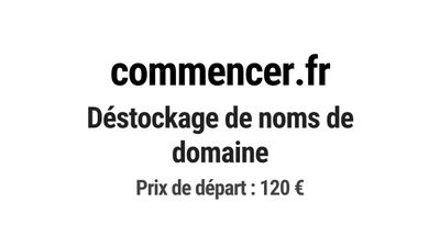 Nom de domaine commencer.fr. Catégorie: Éducation et formati…
