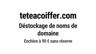 Nom de domaine teteacoiffer.com.