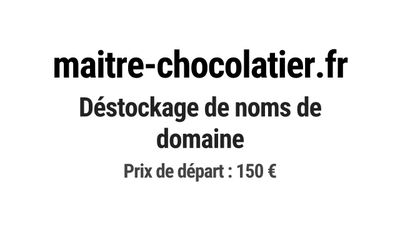 Nom de domaine maitre-chocolatier.