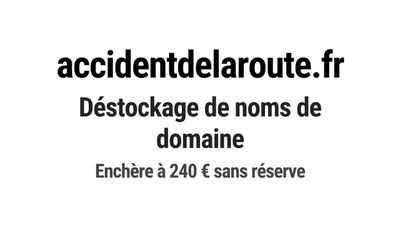 Nom de domaine accidentdelaroute.