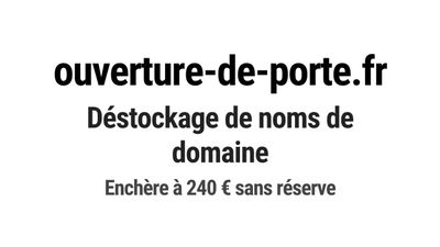 Nom de domaine ouverture-de-porte.
